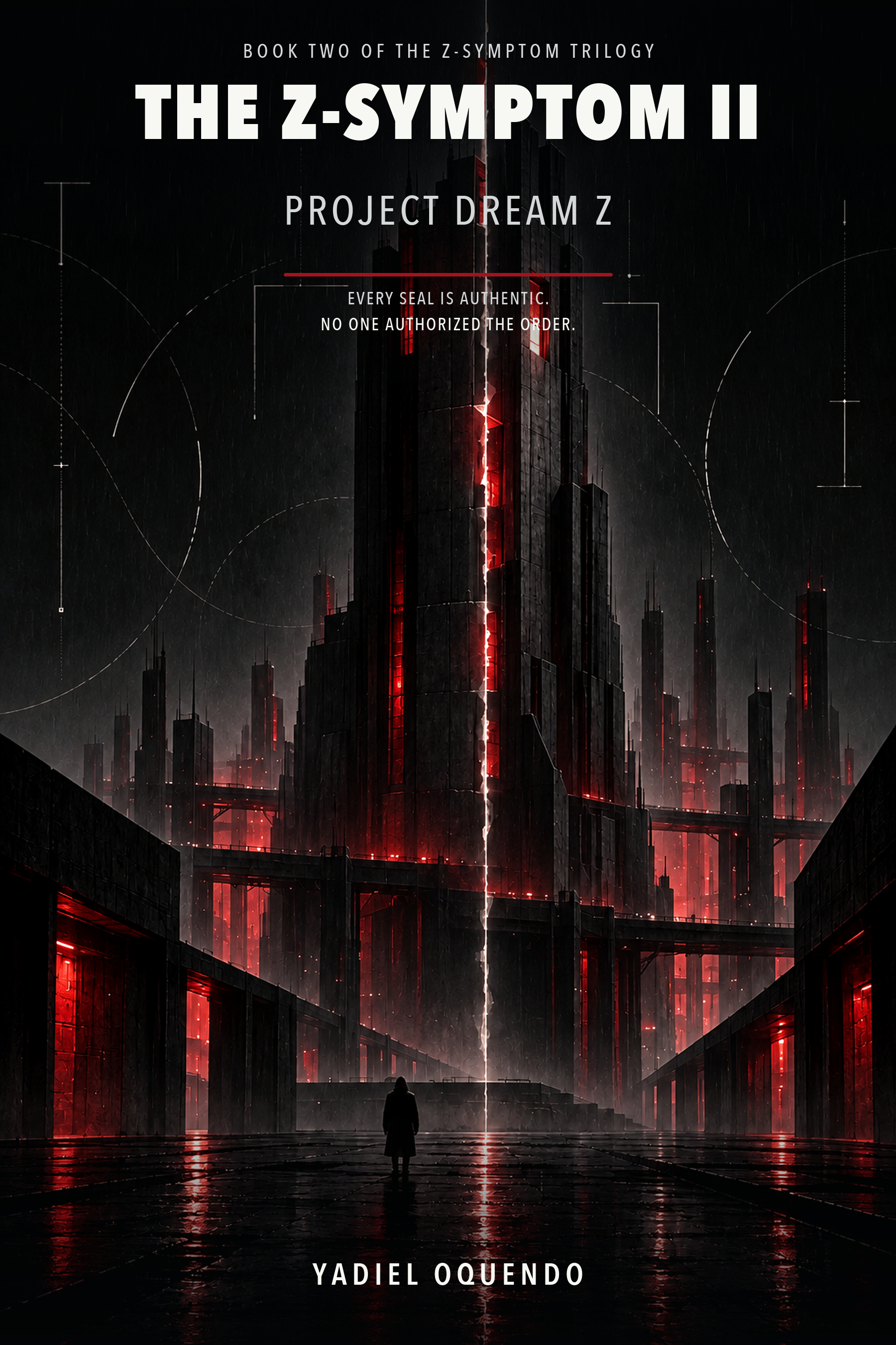 The Z-Symptom II: Project Dream Z by Yadiel Oquendo. A lone figure faces a black tower split by red light.