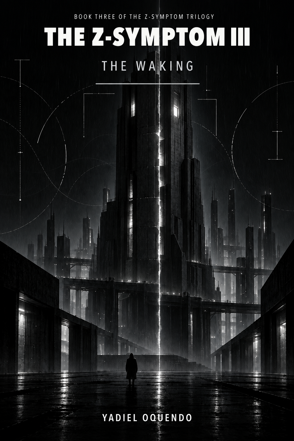 The Z-Symptom III: The Waking by Yadiel Oquendo, in the trilogy’s matching black-and-silver cover treatment.