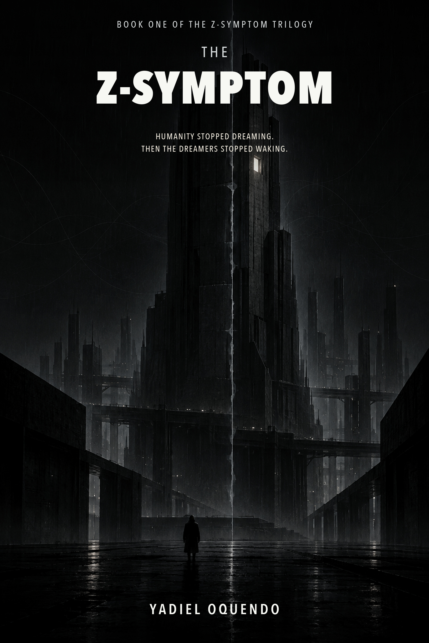 The Z-Symptom by Yadiel Oquendo: a black-and-white tower rises over a rain-dark city.